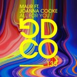 Maur feat. Joanna Cooke - All For You (Extended Mix)