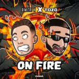 Dimitri K X TOZA - ON FIRE (Original Mix)