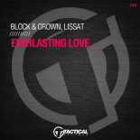 Block & Crown, Lissat - Everlasting Love (Original Mix)