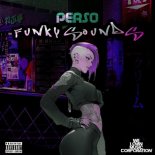 Perso - Funky Sound (Original Mix)