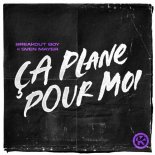 Breakout Boy feat. Sven Mayer - Ca Plane Pour Moi