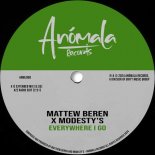 Matthew Beren, Modesty's - Everywhere I Go (Extended Mix)