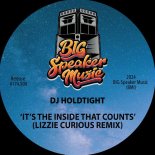 DJ Holdtight - It's The Inside That Counts (Lizzie Curious Remix)