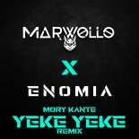 Mory Kanté - Yeke Yeke (MARWOLLO x ENOMIA Techno 2024 Remix)