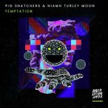 Pig Snatchers, Niamh Turley Moon - Temptation (Original Mix)