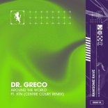 DR. GRECO feat. XTN - AROUND THE WORLD (Centre Court Remix)