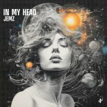 JEMZ - In My Head (Original Mix)