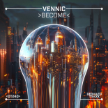 VENNIC - Become (Extended Mix)
