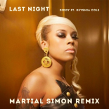 P. Diddy feat. Keyshia Cole - Last Night (Martial Simon Remix)