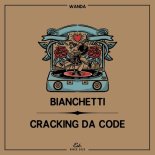 Bianchetti - Cracking Da Code (Original Mix)