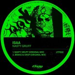 ISAA - Nasty Gruff (Original Mix)