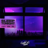 Switch Disco x R3hab & Sam Feldt - Sleep tonight (This is the life) (Crystal Rock Remix)