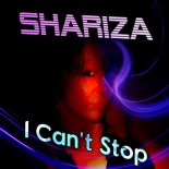 Shariza - I Can't Stop