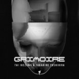 Tai Ikezawa & Takahiro Yoshihi - Grimoire (Original Mix)