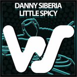 Danny Siberia - Little Spicy (Original Mix)
