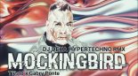 Tiësto & Gabry Ponte - Mockingbird (DJDeka Hypertechno Remix EDIT)