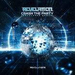 Revelation - Crash The Party (Equalizer Remix)(Extended Mix)