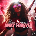 Alex Megane - Away forever (Extended Mix)