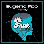Eugenio Fico - Family (Original Mix)