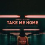 Nu Aspect & TCTS & RAHH – Take Me Home (Extended Mix)
