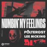 POLTERGST, Lee McKing - Numbin' My Feelings (Extended Mix)