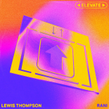 Lewis Thompson, RANI - Elevate (Extended)