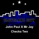 John Paul, Mr Jay - Checka Two (Original Mix)