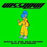 Alex Culross - Back 2 The Old Skool (Original Mix)