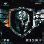 Zatox - Bass Droppin' (Original Mix)