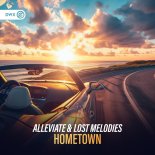 Alleviate & Lost Melodies - Hometown (Extended Mix)