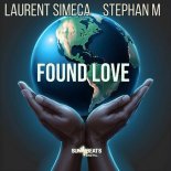Stephan M, Laurent Simeca - Found Love (Original Mix)