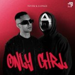 NivEK, Lupage - Only Girl (Original Mix)
