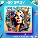 Ashley Paul, Luv Foundation (UK) - Bingo Baby (Jochen Simms Extended Remix)