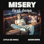 Little Sis Nora feat. Aronchupa - Misery (First Demo)
