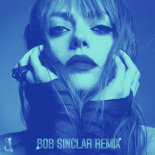 Bob Sinclar, Annalisa - Sinceramente (Bob Sinclar Remix Extended)