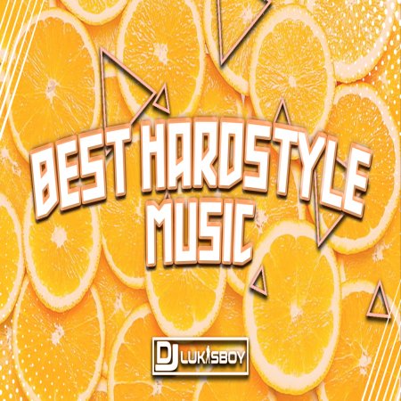 THE BEST OFF HARDSTYLE MUSIC BY DJ.LUKASBOY VOL.2