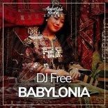 Dj Free - Babylonia (Original Mix)