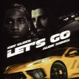 Key Glock - Let's Go (Alok Remix)