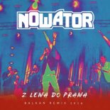 NOWATOR - Z lewa do prawa (Balkan remix 2024)