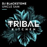 DJ Blackstone - Uncle Sam