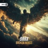 BRRX - Broken Wings (Extended Mix)