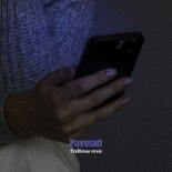 Pavelalt - follow me