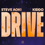Steve Aoki Feat. KIDDO - Drive