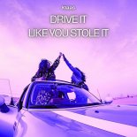 Klaas - Drive It Like You Stole It (Original Mix)