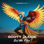 Scott Judge - Set Me Free (Original Mix)