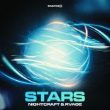 Nightcraft & RVAGE - Stars (Original Mix)