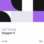 Lee Young - Bagged It (Original Mix)