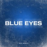 Alex Menco - Blue Eyes