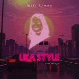 Will Armex feat. Mary M - Lika Style