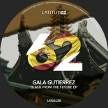 Gala Gutierrez - Black From The Future (Original Mix)